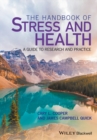 Image for The handbook of stress and health: a guide to research and practice