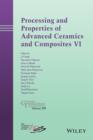 Image for Processing and properties of advanced ceramics and composites VI