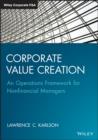 Image for Corporate value creation: an operations framework for nonfinancial managers