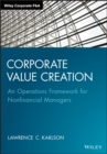 Image for Corporate Value Creation : An Operations Framework for Nonfinancial Managers