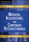 Image for Mergers, Acquisitions, and Corporate Restructurings, Sixth Edition