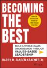 Image for Becoming your best: bring values-based leadership to all that you do