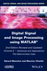 Image for Digital signal and image processing using MATLAB.: the deterministic case (Advances and applications) : Volume 2,