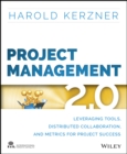 Image for Project management 2.0: leveraging tools, distributed collaboration, and metrics for project success