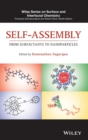 Image for Self-assembly  : from surfactants to nanoparticles