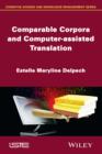 Image for Comparable corpora and computer-assisted translation
