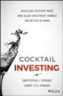 Image for Cocktail investing: distilling everyday noise into clear investment signals for better returns