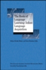 Image for The Roots of Language Learning: Infant Language Acquisition
