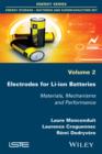 Image for Electrodes for li-ion batteries: materials, mechanisms and peformance