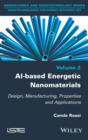 Image for Al-based energetic nanomaterials: design, manufacturing, properties and applications