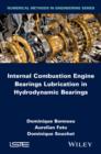 Image for Internal combustion engine bearings lubrication in hydrodynamic bearings