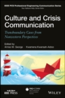 Image for Culture and crisis communication  : transboundary cases from nonwestern perspectives