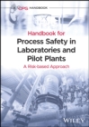 Image for Guidelines for process safety in chemical laboratories and pilot plants