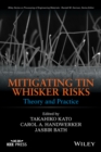 Image for Mitigating tin whisker risks: theory and practice