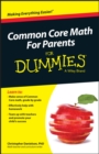 Image for Common Core Math For Parents For Dummies with Videos Online