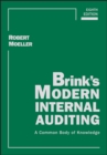Image for Brink&#39;s modern internal auditing  : a common body of knowledge