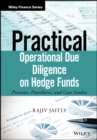 Image for Practical operational due diligence on hedge funds  : processes, procedures and case studies
