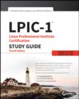 Image for LPIC-1: Linux Professional Institute Certification study guide : exams 101 and 102