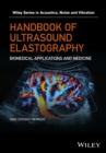 Image for Ultrasound elastography for biomedical applications and medicine