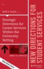 Image for Strategic Directions for Career Services Within the University Setting