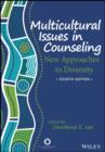 Image for Multicultural issues in counseling: new approaches to diversity