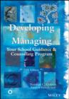 Image for Developing &amp; managing your school guidance &amp; counseling program