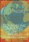 Image for Counseling around the world: an international handbook