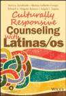 Image for Culturally responsive counseling with Latinas/os