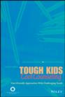Image for Tough kids, cool counseling: user-friendly approaches with challenging youth