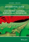 Image for An essential guide to electronic material surfaces and interfaces