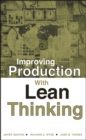 Image for Improving production with lean thinking