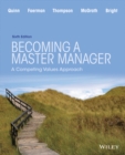 Image for Becoming a master manager: a competing values approach.