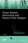 Image for Power system harmonics and passive filter design