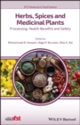 Image for Herbs, Spices and Medicinal Plants: Processing, Health Benefits and Safety