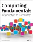 Image for Computing fundamentals: introduction to computers