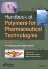 Image for Handbook of polymers for pharmaceutical technologies.: (Processing and applications)