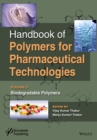 Image for Handbook of polymers for pharmaceutical technologies.: (Biodegrable polymers)