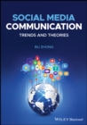 Image for Social media communication: trends and theories