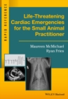 Image for Life-threatening cardiac emergencies for the small animal practitioner