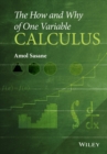 Image for The how and why of one variable calculus