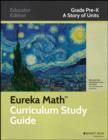 Image for Eureka math curriculum study guide  : a story of unitsGrade PK