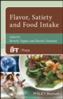 Image for Flavor, Satiety and Food Intake