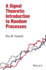 Image for A signal theoretic introduction to random processes