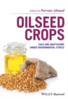 Image for Oil Seed Crops: Yield and Adaptations under Environmental Stress