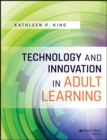 Image for Technology and Innovation in Adult Learning