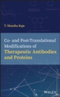 Image for Co- and post-translational modifications of therapeutic antibodies and proteins
