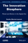 Image for The innovation biosphere: planet and brains in the digital era