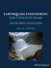 Image for Earthquake Engineering for Concrete Dams