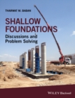Image for Shallow foundations  : discussions and problem solving