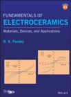 Image for Fundamentals of electroceramics  : materials, devices and applications